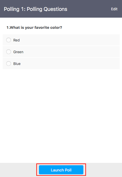 Launching a poll